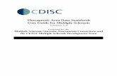 Therapeutic Area Data Standards User Guide for Multiple ... · CDISC Therapeutic Area Data Standards: User Guide for ... in SDTMIG 3.2 and is not final. ... Area Data Standards: User
