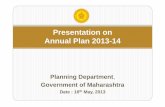 Presentation on Annual Plan 2013-14 - Planning …planningcommission.nic.in/plans/stateplan/Presentations...Power: Capacity Addition Source As on 31st March Expected in 2013-14 2012