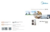 Commercial Air Conditioners 2016 - AIRWAVE Region of Midea Commercial Air Conditioner Department, Industry Avenue, Beijiao, Shunde, Foshan, ... Launched the All DC Inverter V5X globally,