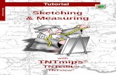 Sketching and Measuring - MicroImages - Geospatial ... 2 Sketching and Measuring Before Getting Started TNTmips ®, TNTview , and TNTedit offer sketch tools for photointerpretation