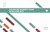 Australian Payments Fraud Details and Data 2014 · Credit and charge cards are operated by international card schemes ... Australian payments fraud details and data 2014 release 2.1