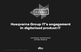Husqvarna Group IT’s engagement in digitalisedproduct IT · Husqvarna Group IT’s engagement in digitalisedproduct IT Lars Olofsson, ... evolution of our capabilities ... operations