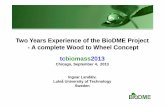 Two Years Experience of the BioDME Project -- A … A complete Wood to Wheel ConceptA complete Wood to Wheel Concept tc biomass ... per.salomonsson@volvo.com Total budget 28.4 M ...