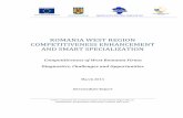 ROMANIAWEST’REGION COMPETITIVENESSENHANCEMENT ANDSMARTSPECIALIZATION’adrvest.ro/wp-content/uploads/2015/05/Romania_West... ·  · 2015-10-22Agenţia pentru Dezvoltare Regională