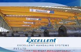 EXCELLENT HANDALING SYSTEMS PVT - 4.imimg.com · EXCELLENT HANDALING SYSTEMS PVT.LTD. ... - 5 MT EOT Crane in prod. shop ... They already asked number of crane manufacturer for this