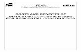 Costs and Benefits of Insulating Concrete Forms: For ... AND BENEFITS OF INSULATING CONCRETE FORMS FOR RESIDENTIAL CONSTRUCTION Prepared for The U.S. Department of Housing and Urban