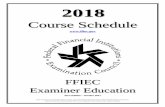 Course Schedule - FFIEC Home Page Schedule of FFIEC Courses 1 January Page January 8 – 12, 2018 Commercial Real Estate Analysis for Financial Institution Examiner 4 January 8 –