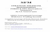 STRATEGIC FINANCIAL MANAGEMENT - CA. Gaurav …sfmclasses.com/download/Forex Summary_2017_Jan.pdf ·  · 2017-01-29STRATEGIC FINANCIAL MANAGEMENT FOREX & OTC Derivatives Summary