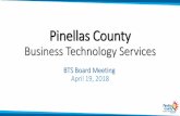 Pinellas County Organizational Chart (High Level) BTS Board Chief Information Officer Jeff Rohrs Application Services BTS Director Belinda Huggins Application Services