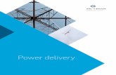 Power delivery - SNC-Lavalin · Power delivery. Demand for sustainable ... Our owner’s engineering services interconnected a 400-kV HVDC system to six ... Our expertise in 230-kV