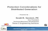 Protection Considerations for Distributed Generation Considerations for Distributed Generation ... • Protect the utility power system from the generator ... overcurrent relay or