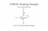 CMOS Analog Design Lecture Notes - hoppe.eit.h-da.dehoppe.eit.h-da.de/CMOS-Analog/CMOS Analog Design... · Prof. Dr. Hoppe CMOS Analog Design 5 Discrete Analog Circuit Design-Using