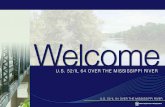 Welcome [] U.S. 52/IL 64 OVER THE MISSISSIPPI RIVER U.S. 52/IL 64 OVER THE MISSISSIPPI RIVER. ... Proposed Tied-Arch Bridge. U.S. 52/IL 64 OVER THE MISSISSIPPI RIVER