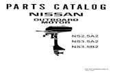 Copyright © 2006 Nissan Marine Co. Ltd. All rights ...nissanoutboardparts.com/Parts-Catalogs/Parts Catalog NS2.5A2-3.5A2...parts catalog nissan outboard motor ns2.5a2 ns3.5a2 ns3.5b2