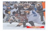 2015 CT Football Rec BK - imnctnetwork.comimnctnetwork.com/collinsville/files/2015/09/2015-CT-Football... · 2015 Connecticut High School Football Record Book Page 2 W elcome to the