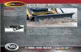 116 Versa Blade Mini - Quick Attach Attachments, Inc. financing and specifications subject to change without notice. Versa Blade™ Mini 6-Way Dozer Blade FEATURES •Adjustable skid