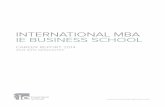 INTERNATIONAL MBA IE BUSINESS SCHOOL · CAREER REPORT 2014 2013-2014 GRADUATES  INTERNATIONAL MBA IE BUSINESS SCHOOL