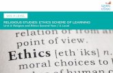 RELIGIOUS STUDIES: ETHICS SCHEME OF LEARNINGresource.download.wjec.co.uk.s3-eu-west-1.amazonaws.com/vtc/2017... · RELIGIOUS STUDIES: ETHICS SCHEME OF LEARNING Unit 4: ... but as