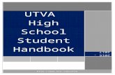 UTVA Mission Statementutvahs.weebly.com/.../hs_student_handbook_utva_1617.docx · Web viewThe word "netiquette" refers to common-sense guidelines for conversing with others online.