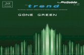 Trend Newsletter – Q2 2007: Gone Green - Reliable Controls · the 2007 AHR Expo in Dallas was no exception. The Dallas AHR Expo was the biggest and best-attended ... drop us a line