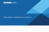 DBA Guide to Databases on VMware€¦ · DBA Guide to Databases on VMware © 2011 VMware, Inc. All rights reserved. Page 8 of 32 Database security – Databases centralize the storage
