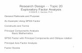 Research Design - - Topic 20 Exploratory Factor Analysispublish.uwo.ca/~gardner/DataAnalysisDotCalm/Lectures/TOPIC 20a.pdf · 6 An Example Using SPSS Factor: One of the initial demonstrations