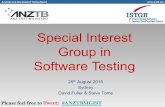 Special Interest Group in Software Testing - ANZTB - …€¦ ·  · 2015-08-25Special Interest Group in Software Testing Please feel free to Tweet : ... 6:45pm “Transition from