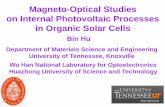 Magneto-Optical Studies on Internal Photovoltaic …web.utk.edu/~opvwshop/files/Bin-Hu.pdf · Bin Hu Department of Materials Science and Engineering University of Tennessee, Knoxville