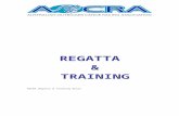 aocra.com.au Rules.docx  · Web viewREGATTA & TRAINING. RULES. Responsibility remains with all coaches and competitors. to be aware of current rules. VERSION CONTROL. These Rules