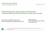 Biotechnology for preventing environmental contamination ... · If you use any of the slide materials, ... Federal Procurement of Biobased Products ... BioPET --- Coca Cola’s plant