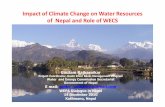 Impact of Climate Change on Water Resources of Nepal …€¢ Case study • Result ... mass of dead ice, which is degrading rapidly, with ... 1964 Arun Gelaipco, Tibet 4 Sun Koshi