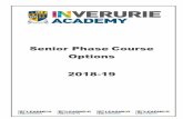 Senior Phase Course Options 2018-19 - Inverurie Academyinverurie.aberdeenshire.sch.uk/.../2015/09/Senior-Phase-Courses.pdf · Senior Phase Our curriculum ... HNC/HND/Degree in Accounting
