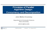 Principles of Parallel Algorithm Design: Concurrency and ... · Principles of Parallel Algorithm Design: Concurrency and Decomposition ... • Computing each element of output vector