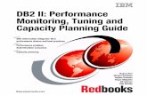Front cover DB2 II: Performance Monitoring, Tuning and ...ps-2.kev009.com/basil.holloway/ALL PDF/sg247073.pdfxii DB2 II: Performance Monitoring, Tuning and Capacity Planning Guide
