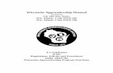 Wisconsin Apprenticeship Manual rJuly2011 Approval July 1956 1st Revision March 1987 2nd Revision January 2008 3rd Revision December, 2010 4th Revision July, 2011 (Chapter 7 was added