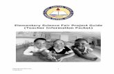 Elementary Science Fair Project Guide (Teacher … Science Fair Project Guide ... Components of a Science Fair Project ... As you work with students in science lessons and with science