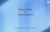 Smart Grid - Gujarat Energy Transmission Corporation … ·  · 2013-06-13Moser Baer, Deesa –15 MW Solitaire, Mitha-15MW Precious, Akhaj-15MW . Skemrock industries PadraDreisatz,