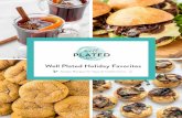 Well Plated Holiday Favorites Plated Holiday Favorites Simple Recipes for Special Celebrations. Eggnog Bread 3 Chocolate Gingerbread Muffins 4 Cheesy Mushroom Puff Pastry Bites 5