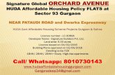 Signature Global ORCHARD AVENUE HUDA … Global ORCHARD AVENUE HUDA Affordable Housing Policy FLATS at Sector 93 Gurgaon NEAR PATAUDI ROAD and Dwarka Expressway HUDA Govt Affordable