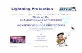 Lightning Protection Orca-9apr13 · fire protectors, observe flashover and measure voltages Use an old spark coil - charge it up and then discharge it into lightning protector. ...