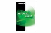 Fujifilm Recording Media Product Guide · Ltd. Betacam, Betacam SP, ... thin-film engineering and magnetic particle science such ... Fujifilm Recording Media Product Guide