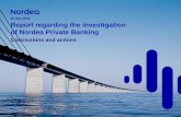 20 July 2016 Report regarding the investigation of Nordea ... press... · Report regarding the investigation of Nordea Private Banking ... • Foreign Account Tax Compliance Act (FATCA