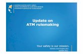 Update on ATM rulemaking - Luftfartstilsynet 5...EASA tasks in ATM RULEMAKING – IR & AMC/CS/GM: ... Reactions -AIB SRs, EASP, ... • Management system requirements ...