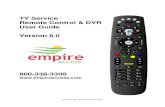 TV Service Remote Control & DVR User Guide Version 8 - … · TV Service . Remote Control & DVR User Guide . Version 8.0 . 800-338-3300 . . TV Service User Guide Version 8.0 ... you