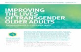 SAGE (Services and Advocacy for GLBT Elders) and … bisexual and transgender (LGBT) population, but some are different. With a growing older transgender population, there is an urgent