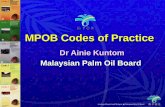 Codes of Practice - Malaysian Palm Oil Board · Ripeness standard FFB Grading Manual SOP for Planting on Peat Code of Good Agricultural Practice for the Oil Palm ... Hence certification