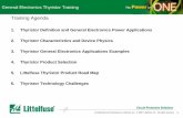 Training Agenda -   Agenda 1. Thyristor Definition and General Electronics Power Applications 2. Thyristor Characteristics and Device Physics 3. Thyristor General Electronics ...