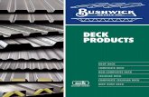 deck products - Bushwick Metals Metals LLC DECK CA… · deck products roof deck composite deck non-composite deck cellular deck composite cellular deck deep roof deck associate member