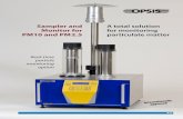 Sampler and A total solution Monitor for for monitoring ... · Features Monitoring and Sampling The SM200 provides both automatic monitoring of par-ticulate matter as well as sampling