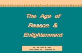 The Age of Reason & Enlightenment - Weeblymmurph.weebly.com/uploads/4/9/7/0/4970027/theenlightenment.pdf · The Origins of Enlightenment? ... William Blake’s Newton, 1795. The Royal
